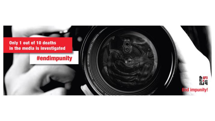 IFJ launches ‘end impunity’ campaign