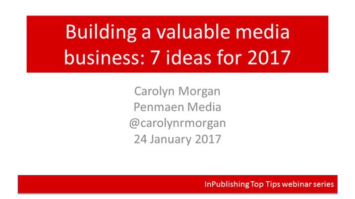 Building value in media businesses – Q&A