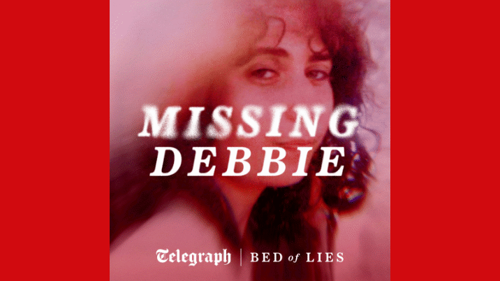 The Telegraph launches Missing Debbie podcast