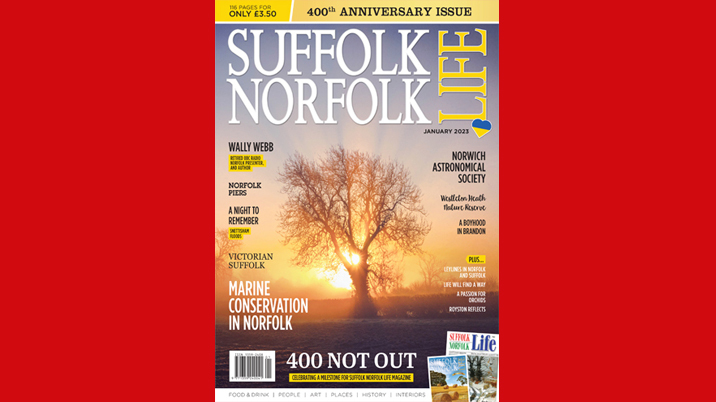 Suffolk Norfolk Life celebrates 400th issue