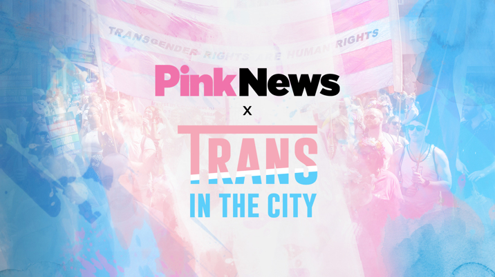 PinkNews partners with Trans in the City